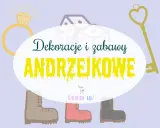 Wróżby andrzejkowe dla dzieci: pierścionek, kostki, klucz i buty do wyboru przyszłości.