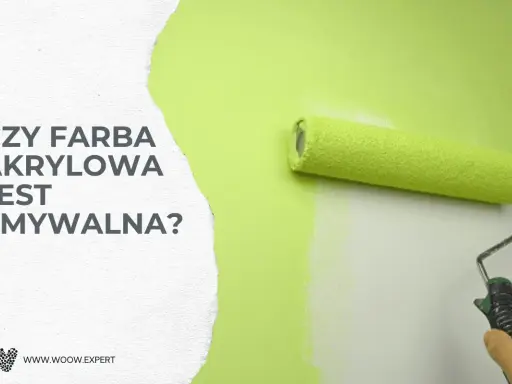 Rolka malarska pokrywa ścianę jaskrawozieloną farbą. Tekst pyta: "Czy farba akrylowa jest zmywalna?".